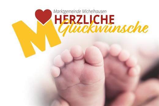 Babyfüße in Erwachsenenhänden mit Michelhausen Logo und Text "Herzliche Glückwünsche"